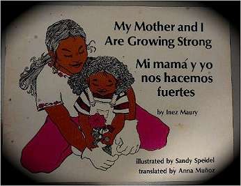 My Mother and I Are Growing Strong, by author Inez Maury