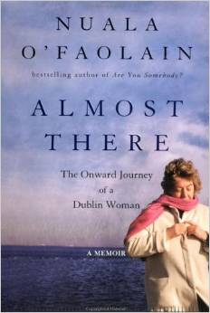 Almost There, by author Nuala O'Faolain