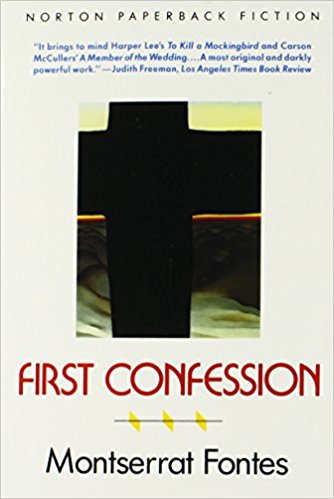 First Confession, by author Montserrat Fontes