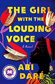 The Girl With the Louding Voice, by author Abi Daré