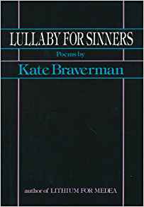 Lullaby for Sinners, by author Kate Braverman