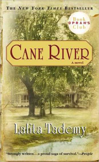Cane River, by author Lalita Tademy