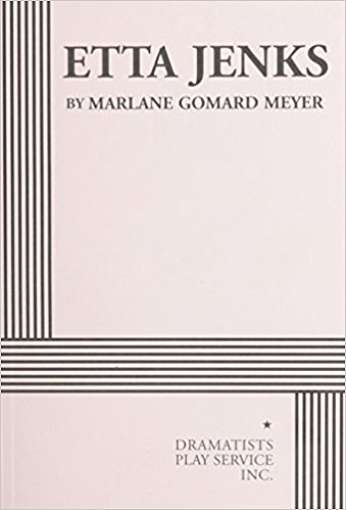 Etta Jenks, by author Marlane Meyer