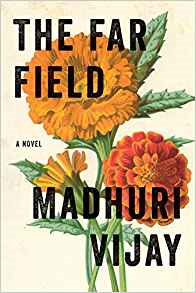 The Far Field, by author Madhuri Vijay