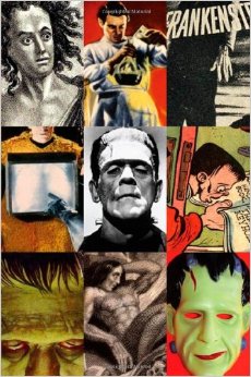 Frankenstein: A Cultural History, by author Susan Tyler Hitchcock