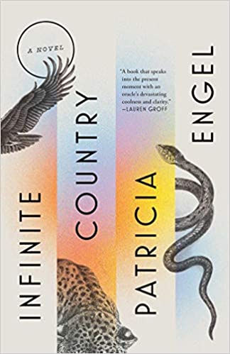 Infinite Country, by author Patricia Engel