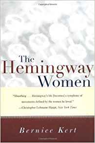 The Hemingway Women, by author Bernice Kert