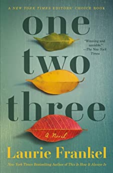 one two three, by author Laurie Frankel