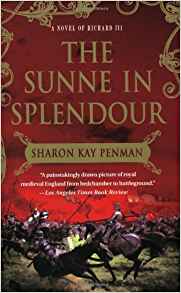 The Sunne In Splendour, by author Sharon Kay Penman