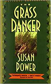 The Grass Dancer, by author Susan Power