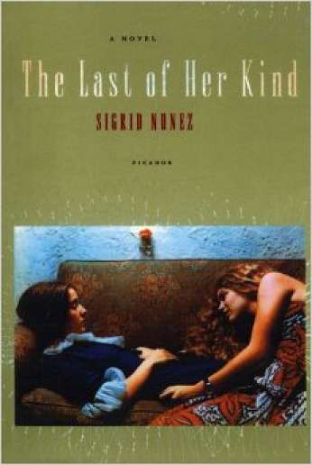 The Last of Her Kind, by author Sigrid Nunez