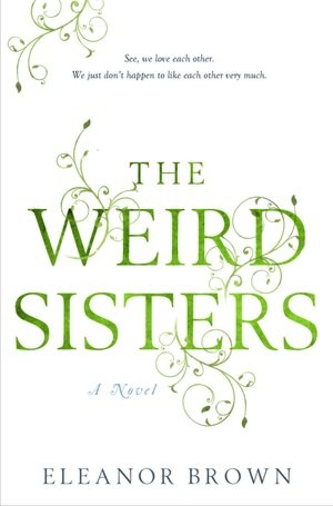 The Weird Sisters, by author Eleanor Brown