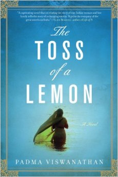 The Toss of a Lemon, by author Padma Viswanathan