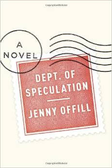 Dept. Of Speculation, by author Jenny Offill
