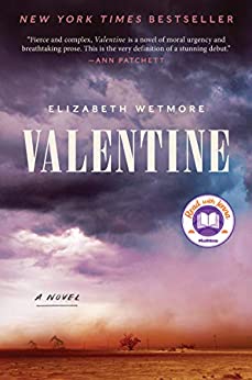 Valentine, by author Elizabeth Wetmore