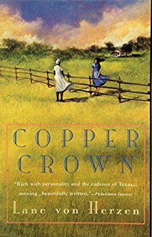 Copper Crown, by author Lane Von Herzen