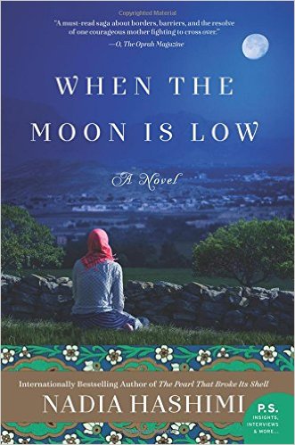 When The MoonIis Low, by author Nadia Hashimi